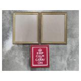 Two Gold Frames & Keep Calm Saying