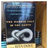 The Darker Face of the Earth - a lot