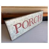 Galvanized Metal PORCH Decor Sign