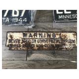 6 - Vintage License Plates and 1 Metal Sign