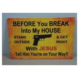 Novelty Metal Sign - Get Right with Jesus