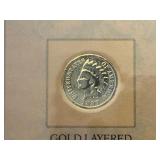 Gold Plated Indian Head Cents and Liberty Nickel