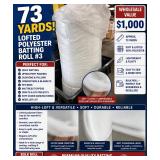 WHOLESALE $1,000 LOFTED POLYESTER BATTING ROLL #3, APPROX 73 YDS, QUILT BATTING, UPHOLSTERY PADDING, CUSHIONS, COMFORTERS, PET BEDS, MATTRESS TOPPERS, CRAFTS, SOFT GOODS MANUFACTURING & RESELLER L