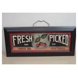 Freshed Picked Fruits & Vegetables Sign