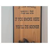 Bear Sign - If You Smoke You