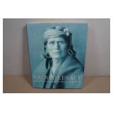 Sacred Legacy Edward S Curtis and the North American Indian Book