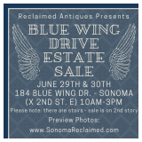 Reclaimed Antiques Presents: Blue Wing Drive Estate Sale in Sonoma!