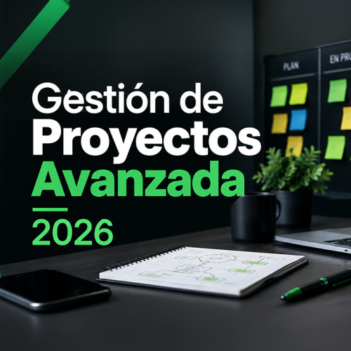 Gestión de Proyectos Avanzada 2026 (Versión 3)