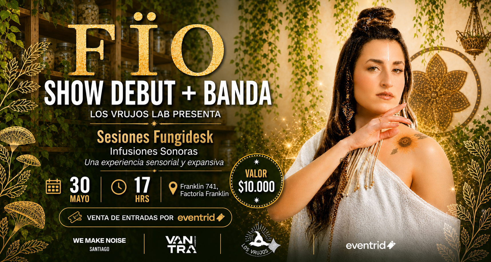 FÏO Show Debut + Banda : Sesiones Fungidesk: Infusiones Sonoras