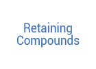 Retaining Compounds
