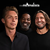 The Minimalists