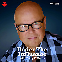 Under the Influence with Terry O'Reilly