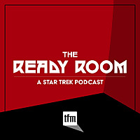 The Ready Room: A Star Trek Podcast