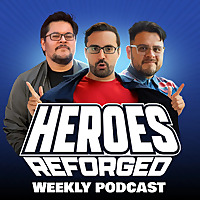 Heroes Reforged Podcast