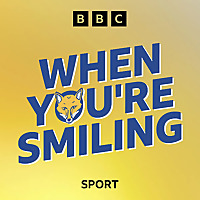 When You’re Smiling: A Leicester City Podcast