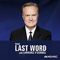 The Last Word with Lawrence O’Donnell