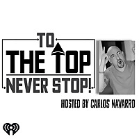 To The Top with Carlos Navarro