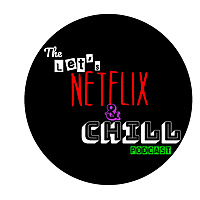 Let's Netflix & Chill Podcast