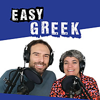 Easy Greek: Learn Greek with authentic conversations | Μάθετε ελληνικά με αυθεντικούς διαλ