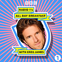 Radio 1’s All Day Breakfast with Greg James