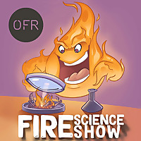 Fire Science Show