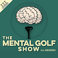 The Mental Golf Show