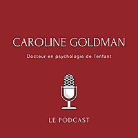 Caroline Goldman - docteur en psychologie de l'enfant