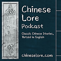 Chinese Lore Podcast