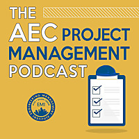 The AEC Project Management Podcast