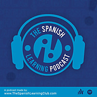 The Spanish Learning Podcast