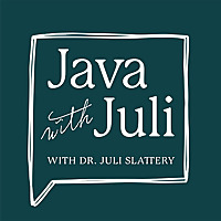 Java with Juli - Making Sense of God and Sex