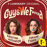 Guys We F****d