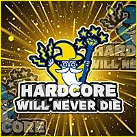 Hardcore Will Never Die