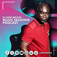 DJ DINO BRAVO MUSIC SESSIONS