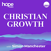 Christian Growth with Simon Manchester