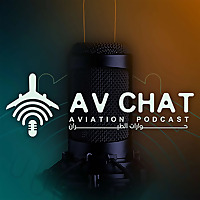 AvChat - Aviation Podcast