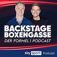 Backstage Boxengasse - Der Formel 1 Podcast von Sky Sport