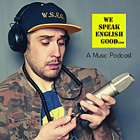 We Speak English Good