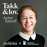 Takk og lov – med Anine Kierulf