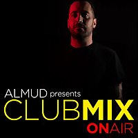 Almud presents Clubmix ON AIR