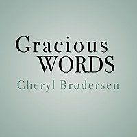 Gracious Words