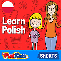 Learn Polish: Kids & Beginner's Guide for How to Speak Polish
