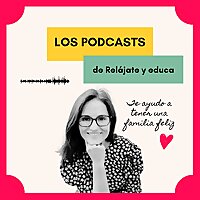 Relájate y educa