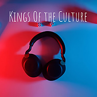 Kings Of the Culture
