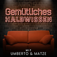 Gemütliches Halbwissen