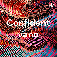 Confident vano