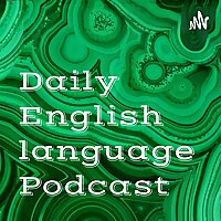 Daily English language Podcast