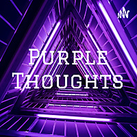 Purple Thoughts