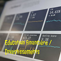 Education financière / Investissements