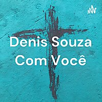 Denis Souza Com Você